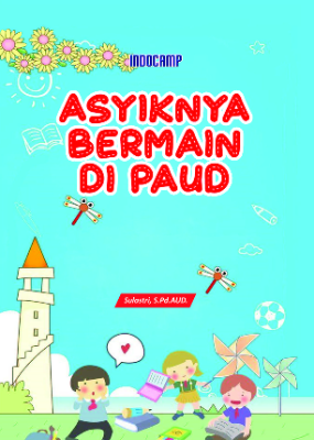 Sampul buku Asyiknya Bermain di ...